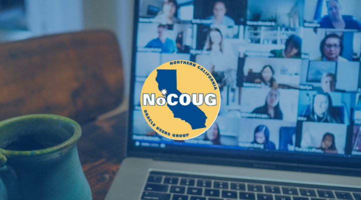 Meet us very soon at the NoCOUG 2020 Virtual Summer Conference!