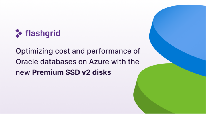 Optimizing cost and performance of Oracle databases on Azure with the new Premium SSD v2 disks