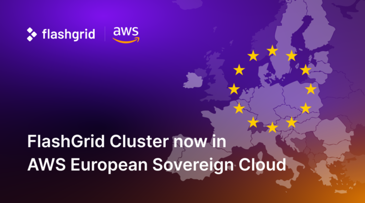 FlashGrid Cluster now available in AWS European Sovereign Cloud