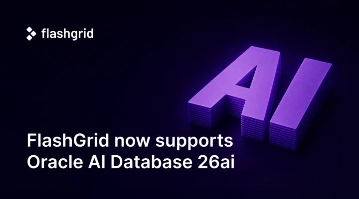FlashGrid supports Oracle AI Database 26ai